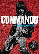 Commando: Autobiografía de Johnny Ramone