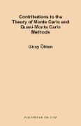 Contributions to the Theory of Monte Carlo and Quasi-Monte Carlo Methods