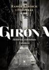Girona : Històries, curiositats i misteris