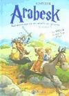 Arabesk 3. Las aventuras de un caballo en la corte