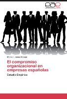 El compromiso organizacional en empresas españolas