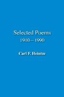 Selected Poems. 1940-1990
