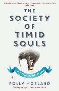 The Society of Timid Souls
