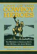 Last of the Cowboy Heroes