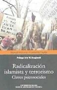 Radicalización islamista y terrorismo : claves psicosociales