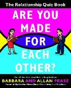 Are You Made for Each Other?
