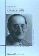 Una veu et crida : Obra poètica (1931-1989)