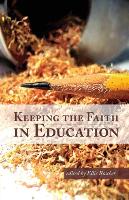 Keeping the Faith in Education
