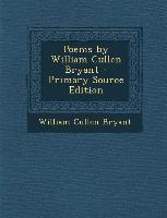 Poems by William Cullen Bryant