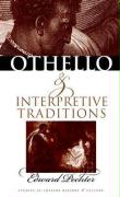 "Othello" and Interpretive Traditions