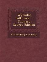 Wyandot Folk-Lore