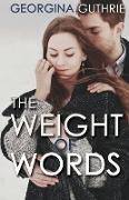 The Weight of Words