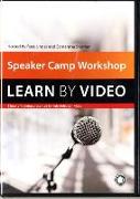 Speaker Camp Workshop: Learn by Video