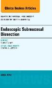 Endoscopic Submucosal Dissection, an Issue of Gastrointestinal Endoscopy Clinics: Volume 24-2