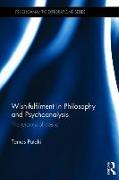 Wish-fulfilment in Philosophy and Psychoanalysis