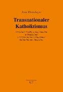 Transnationaler Katholizismus