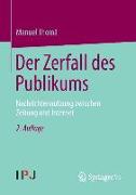 Der Zerfall des Publikums