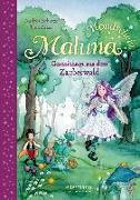 Maluna Mondschein - Geschichten aus dem Zauberwald