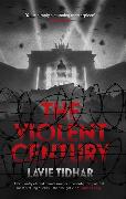 The Violent Century