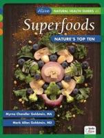 Superfoods: Nature's Top Ten