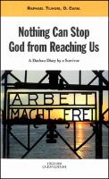 Nothing Can Stop God from Reaching Us: A Dachau Diary by a Survivor