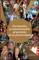 Formacion y Comunicacion Al Servicio de La Fraternidad: Congreso Internacional del Laicato Carmelita, September 2-9, 2006 Sassone Italia