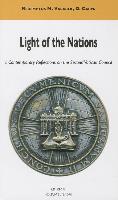 Light of the Nations: I. Contemporary Reflections on the Second Vatican Council