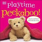 Playtime Peekaboo!: Touch-And-Feel and Lift-The-Flap