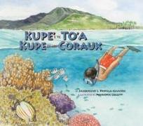 Kupe' E Te To'a / Kupe Et Les Coraux