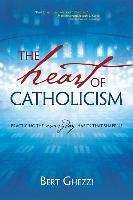 The Heart of Catholicism