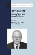 David Novak: Natural Law and Revealed Torah