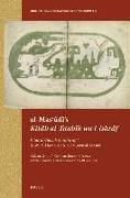 Al-Mas&#703,&#363,d&#299,'s Kit&#257,b Al-Tanb&#299,h Wa L-Ishr&#257,f: Kitab Al-Tanbih Wa-Al-Israf / Li-ABI Al-Hasan Ali B. Al-Husayn Al-Masudi. M.J
