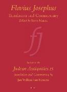 Flavius Josephus: Translation and Commentary, Volume 7b: Judean Antiquities 15