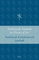 Netherlands Yearbook for History of Art / Nederlands Kunsthistorisch Jaarboek 26 (1975): Scientific Examination of Early Netherlandish Painting: Appli
