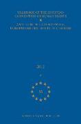 Yearbook of the European Convention on Human Rights/Annuaire de la Convention Européenne Des Droits de l'Homme, Volume 55 (2012)