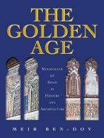 The Golden Age: Synagogues of Spain in History and Architecture