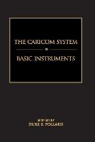 The Caricom System: Basic Instruments