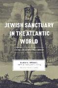 Jewish Sanctuary in the Atlantic World