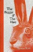 The Beggar & the Hare