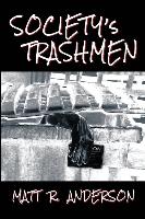 Society's Trashmen