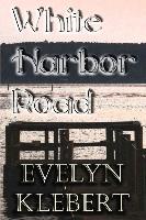 White Harbor Road: And Other Tales of Paranormal Romance