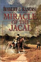 Miracle of the Jacal