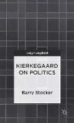 Kierkegaard on Politics