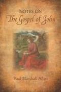 Notes on the Gospel of John