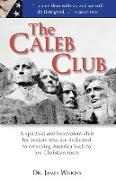 The Caleb Club