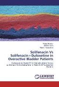 Solifenacin Vs Solifenacin+Duloxetine in Overactive Bladder Patients