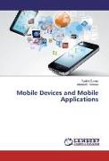 Mobile Devices and Mobile Applications