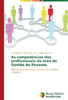 As competências dos profissionais da área de Gestão de Pessoas