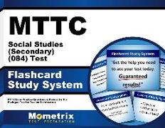 Mttc Social Studies (Secondary) (084) Test Flashcard Study System: Mttc Exam Practice Questions & Review for the Michigan Test for Teacher Certificati