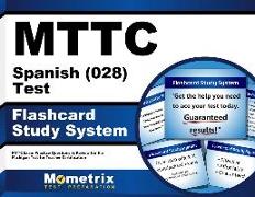 Mttc Spanish (028) Test Flashcard Study System: Mttc Exam Practice Questions & Review for the Michigan Test for Teacher Certification